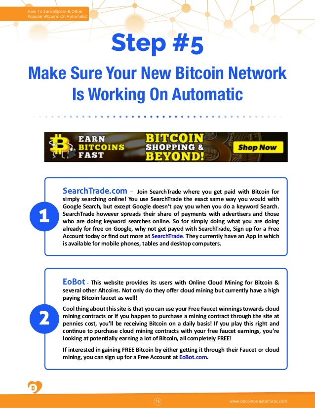 How To Earn Bitcoin Fast Free And On Automatic Volume 2 - 