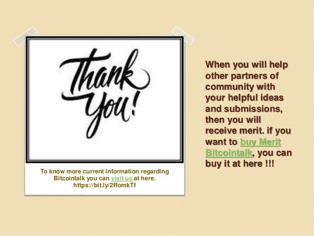 How To Earn Merits Bitcointalk Merit Bitcointalk - 