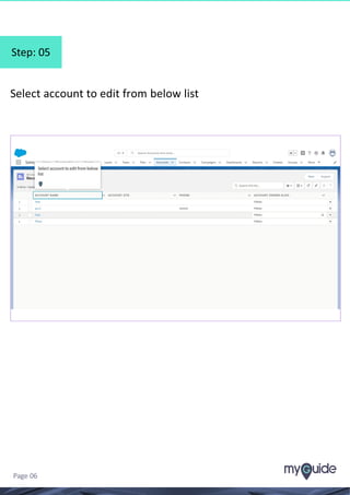 Step: 05
Select account to edit from below list
Page 06
 