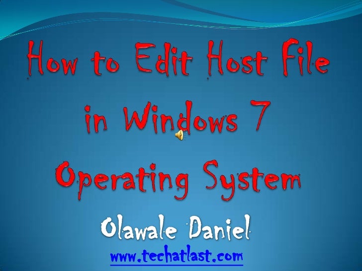 How To Edit Windows Host File On Windows 7 PC