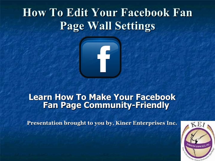 How To Edit Your Facebook Fan Page Wall Settings