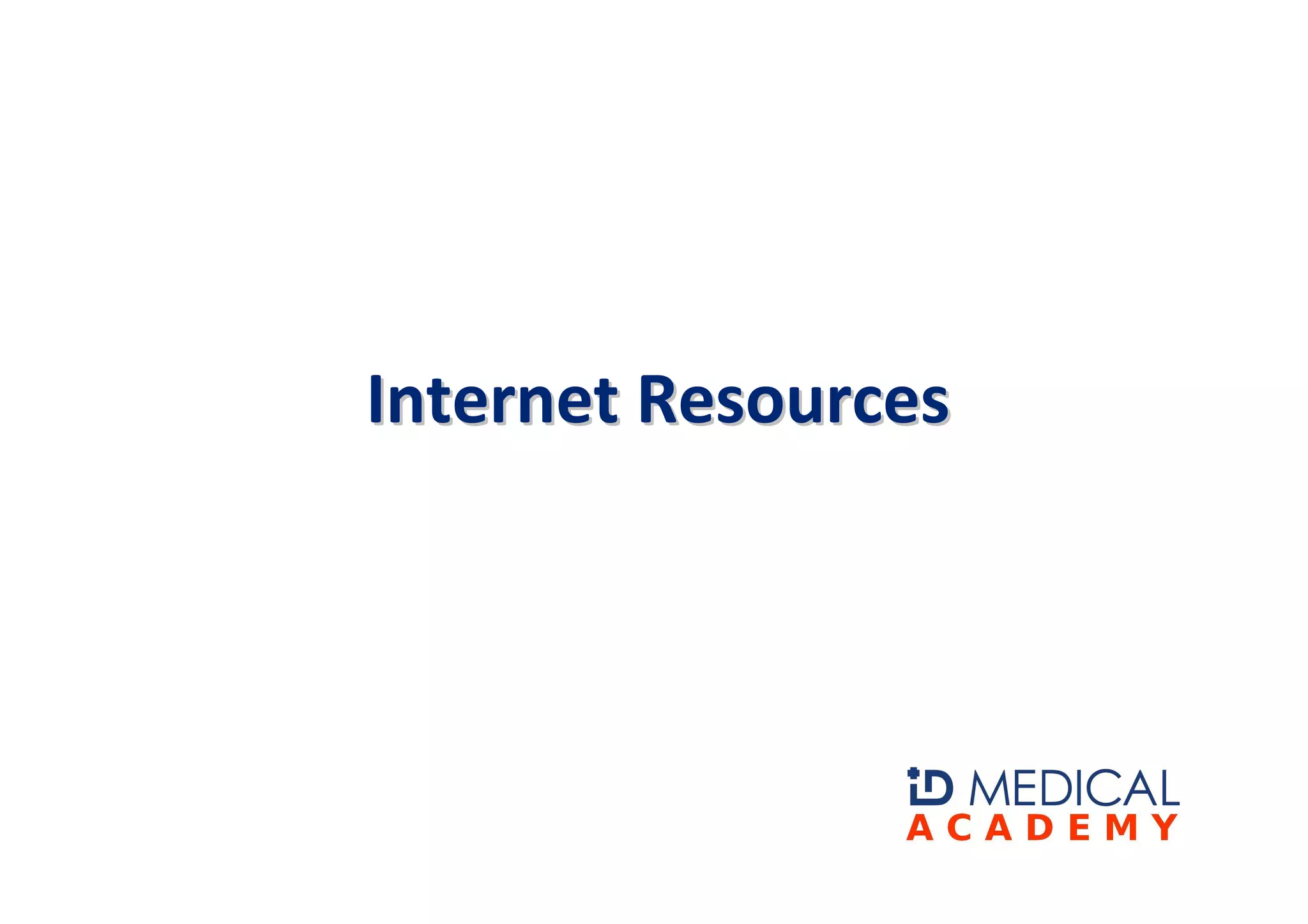 Internet Resources
 