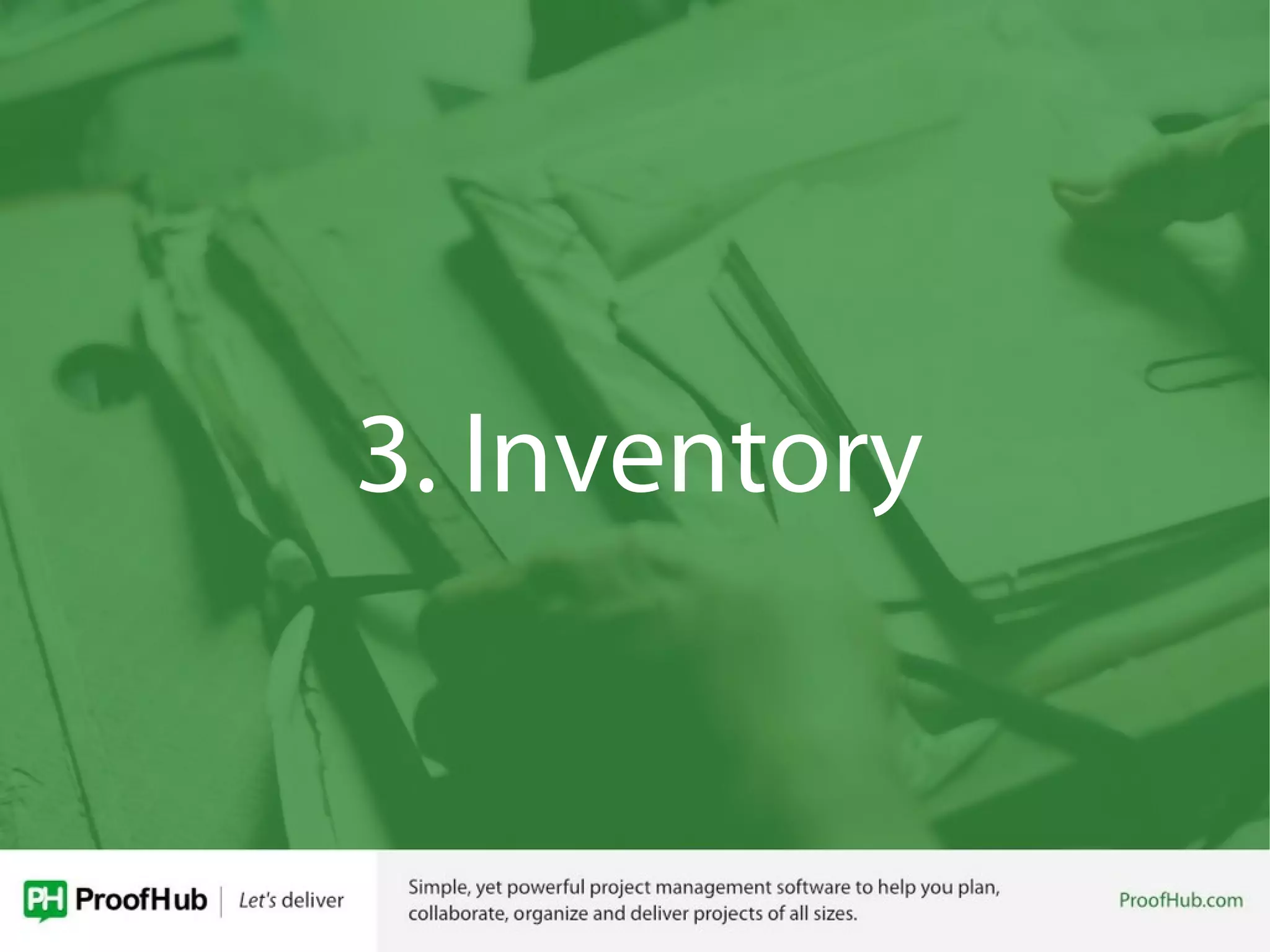 3. Inventory
 
