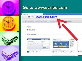 Go to www.scribd.com www.scribd.com 