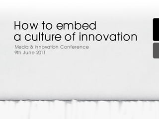 How to embed a culture of innovation at work