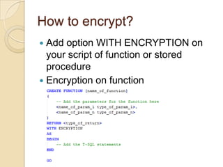 How to encrypt your script on sql server | PPT