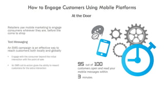 How to engage customers on mobile platforms   