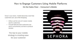 How to engage customers on mobile platforms   
