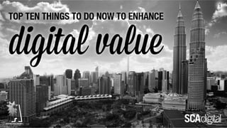 How to enhance Digital Value