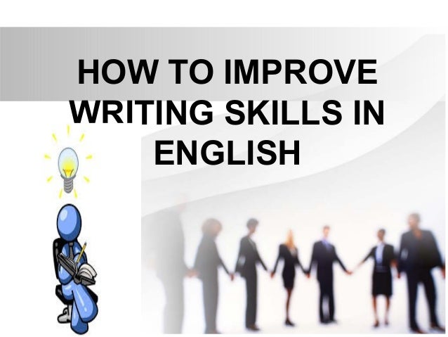 how to improve english essay writing how to improve english essay writing