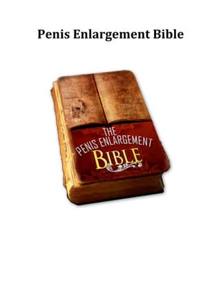 Penis	Enlargement	Bible	
 