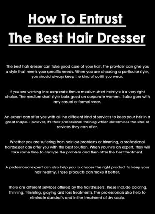 How To Entrust The Best Hair Dresser?