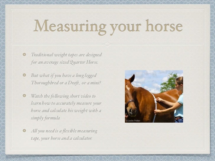 How to estimate your horse's weight