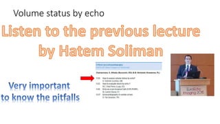 Volume status by echo
 