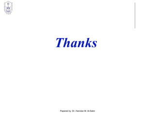 Thanks
Papered by :Dr. Hamdan M. Al-Sabri
 