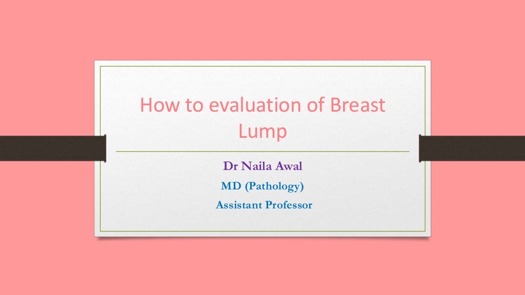 How to evaluation of breast lump