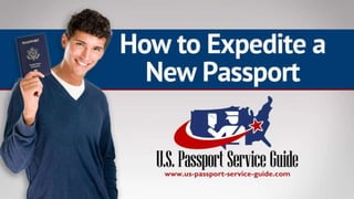 How to Expedite a New Passport