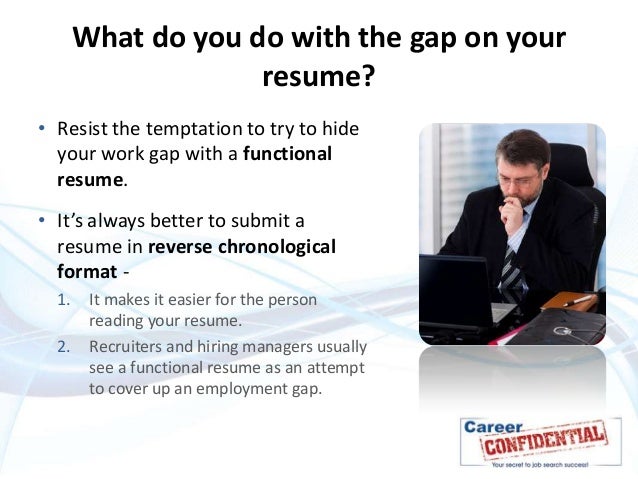 explain gap in employment
