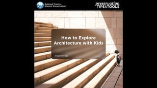 How to Explore Architecture with Kids