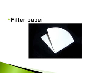  Filter

paper

 