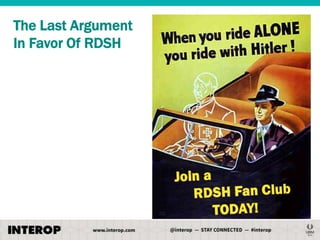 The Last Argument
In Favor Of RDSH

 