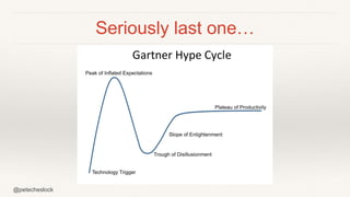 @petecheslock
Seriously last one…
 