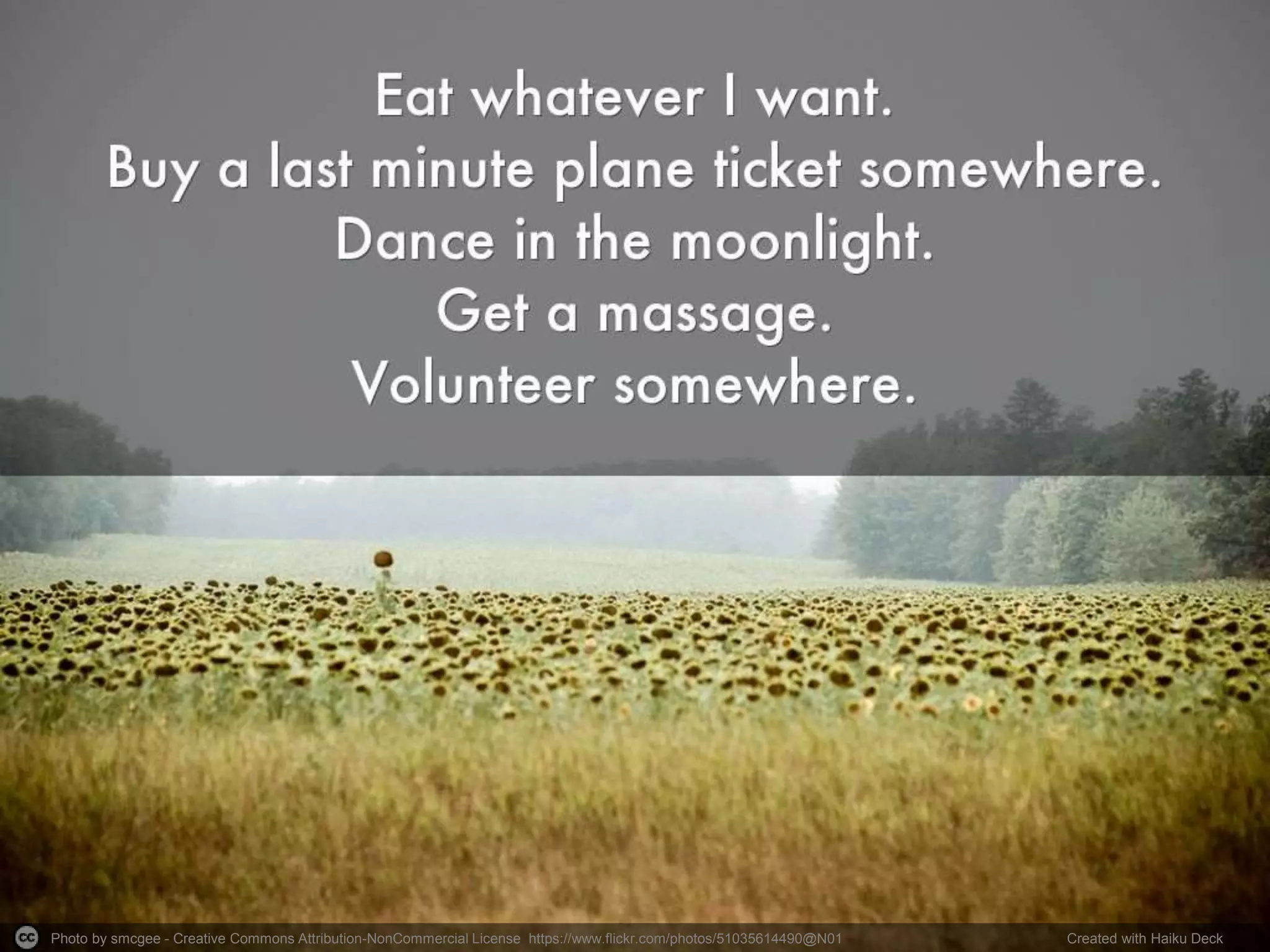 Photo by smcgee - Creative Commons Attribution-NonCommercial License https://www.flickr.com/photos/51035614490@N01 Created with Haiku Deck
 