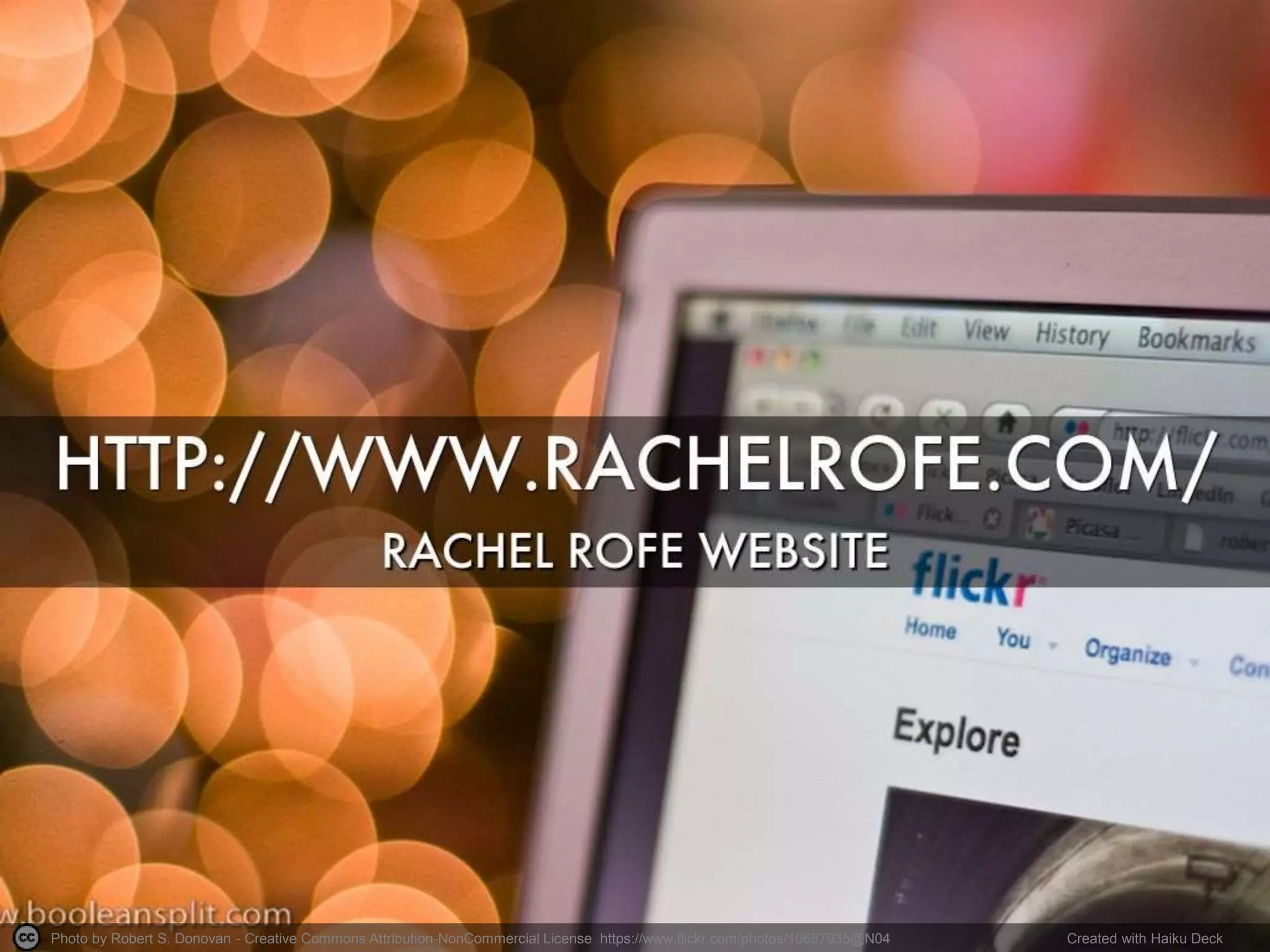 Photo by Robert S. Donovan - Creative Commons Attribution-NonCommercial License https://www.flickr.com/photos/10687935@N04 Created with Haiku Deck
 