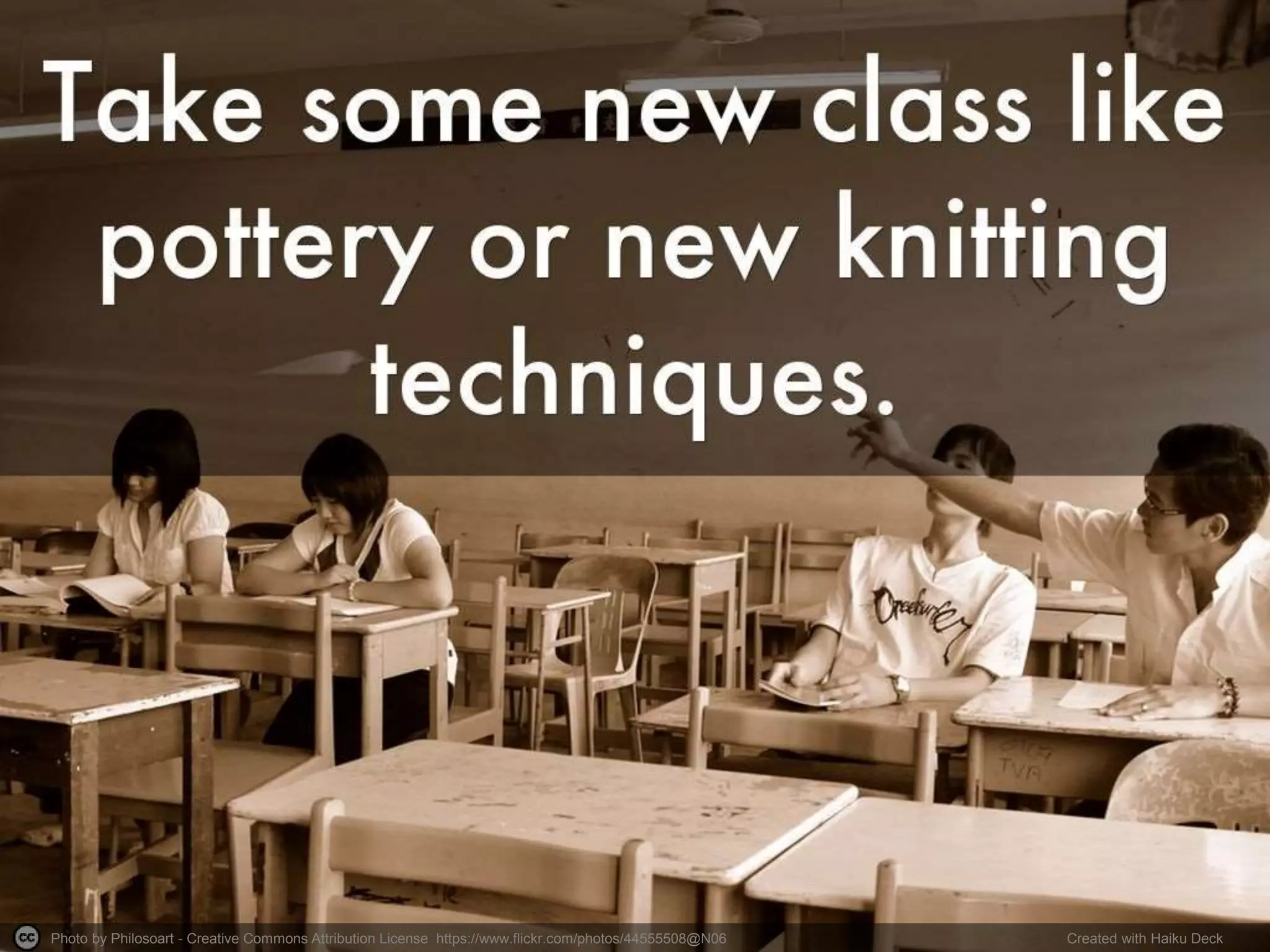 Photo by Philosoart - Creative Commons Attribution License https://www.flickr.com/photos/44555508@N06 Created with Haiku Deck
 