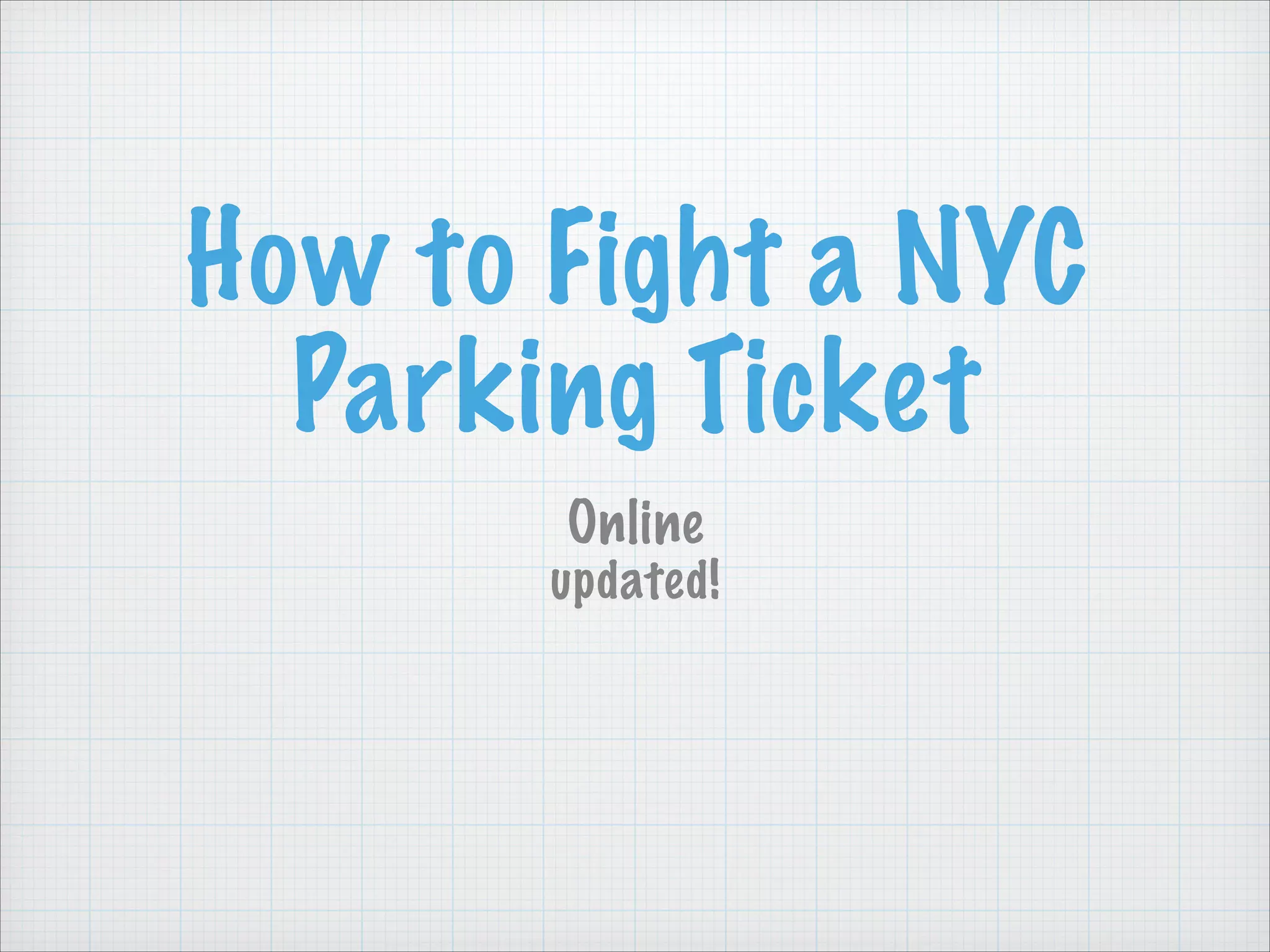 Fight Nyc Parking Ticket Online