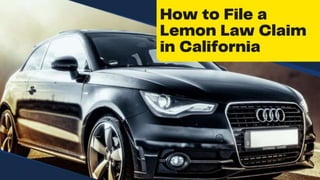 How to file a lemon law claim in california