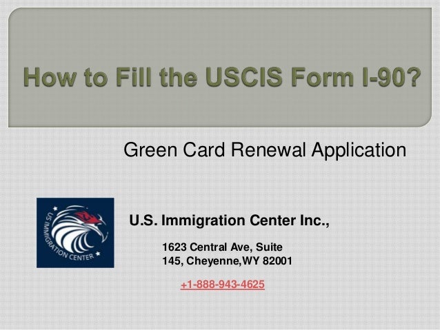 how to fill the uscis form i 90 i90 immigration form