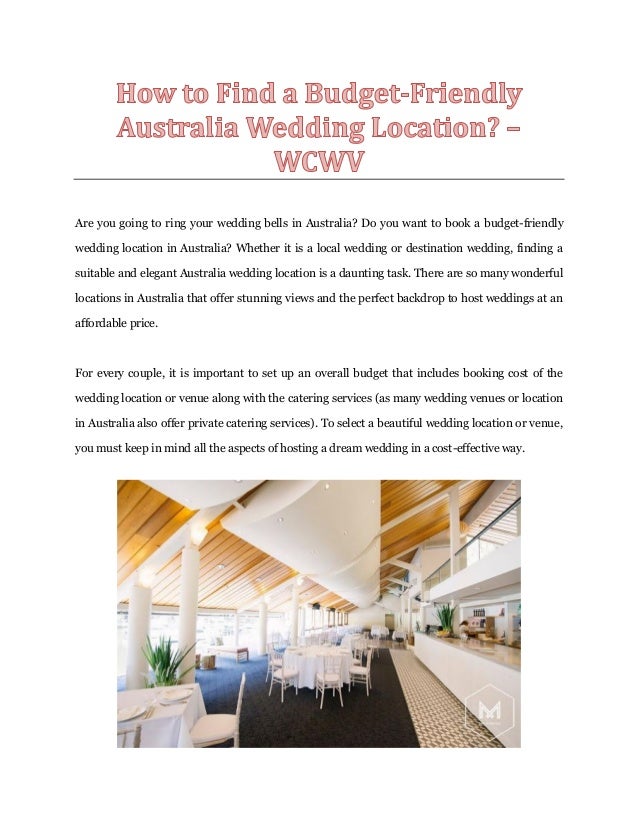 How To Find A Budget Friendly Australia Wedding Location Wcwv