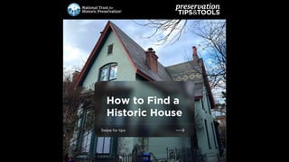 How to Find a Historic House