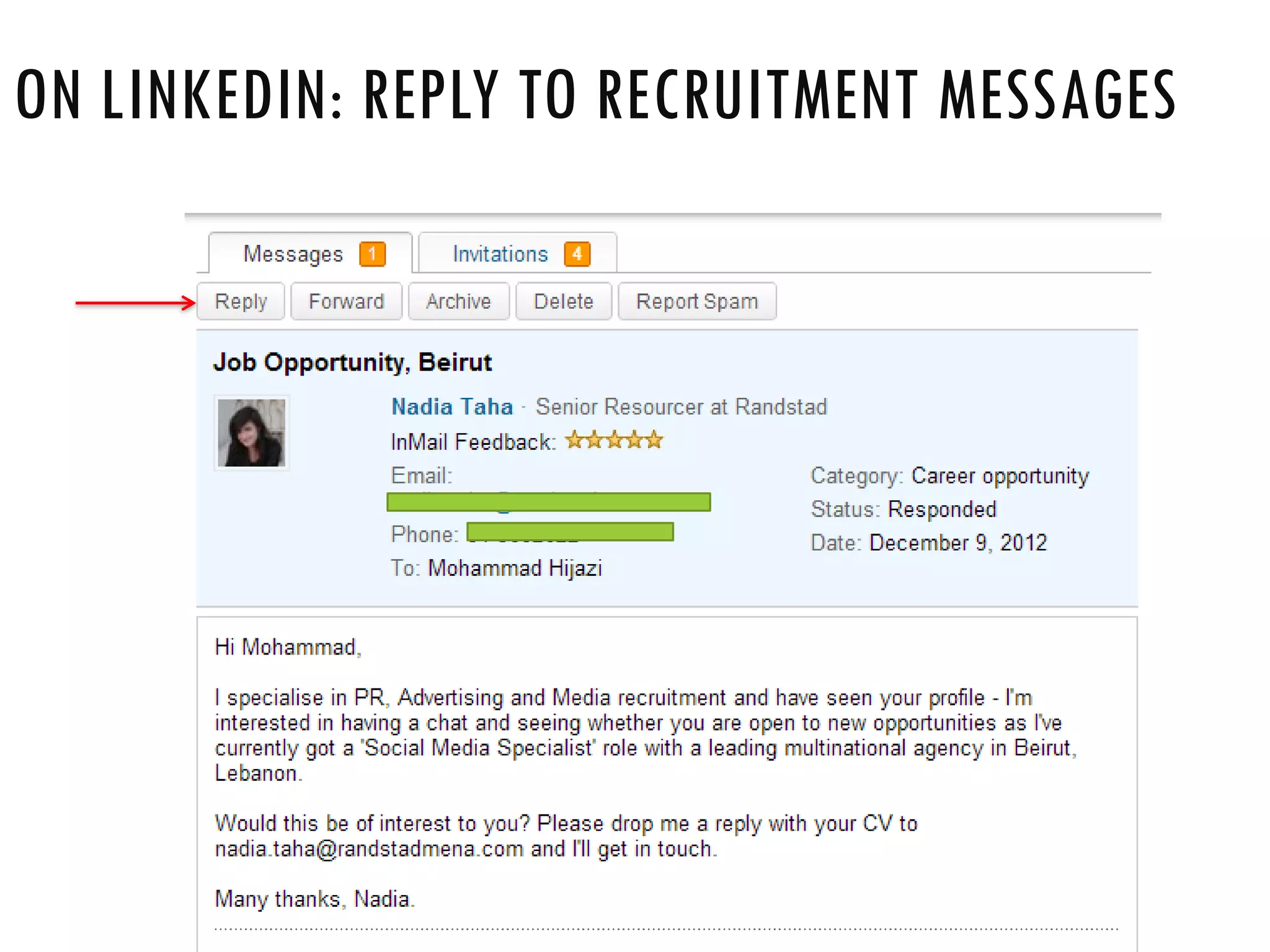 ON LINKEDIN: REPLY TO RECRUITMENT MESSAGES
 