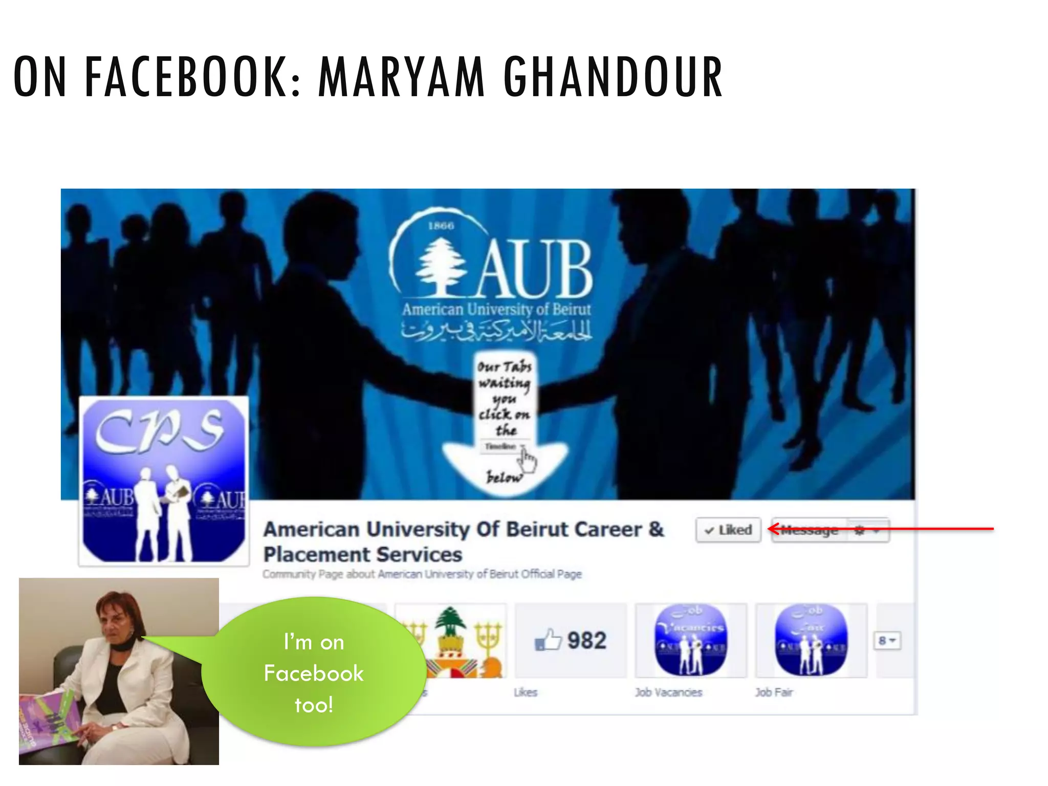 ON FACEBOOK: MARYAM GHANDOUR
I’m on
Facebook
too!
 