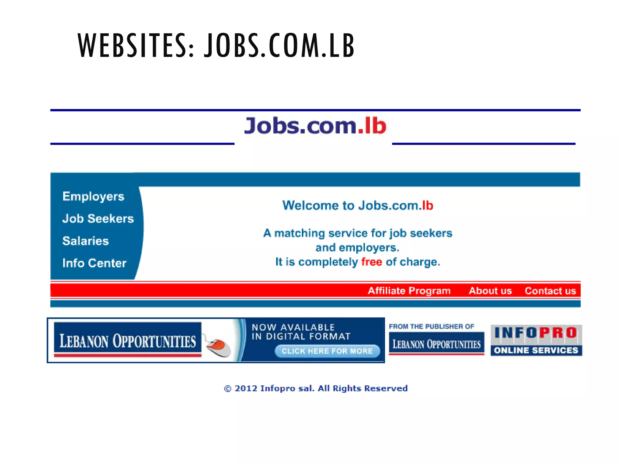 WEBSITES: JOBS.COM.LB
 