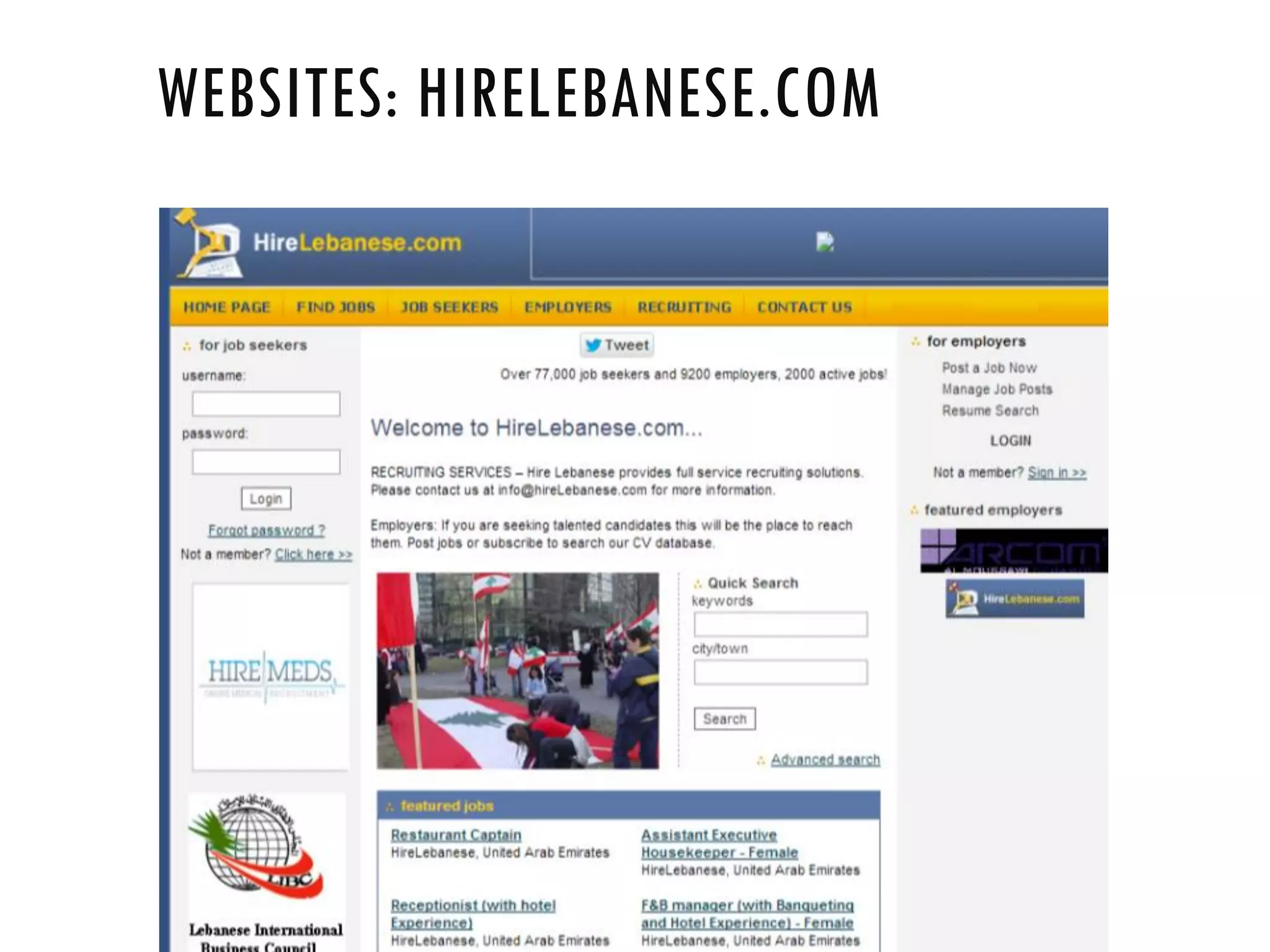 WEBSITES: HIRELEBANESE.COM
 