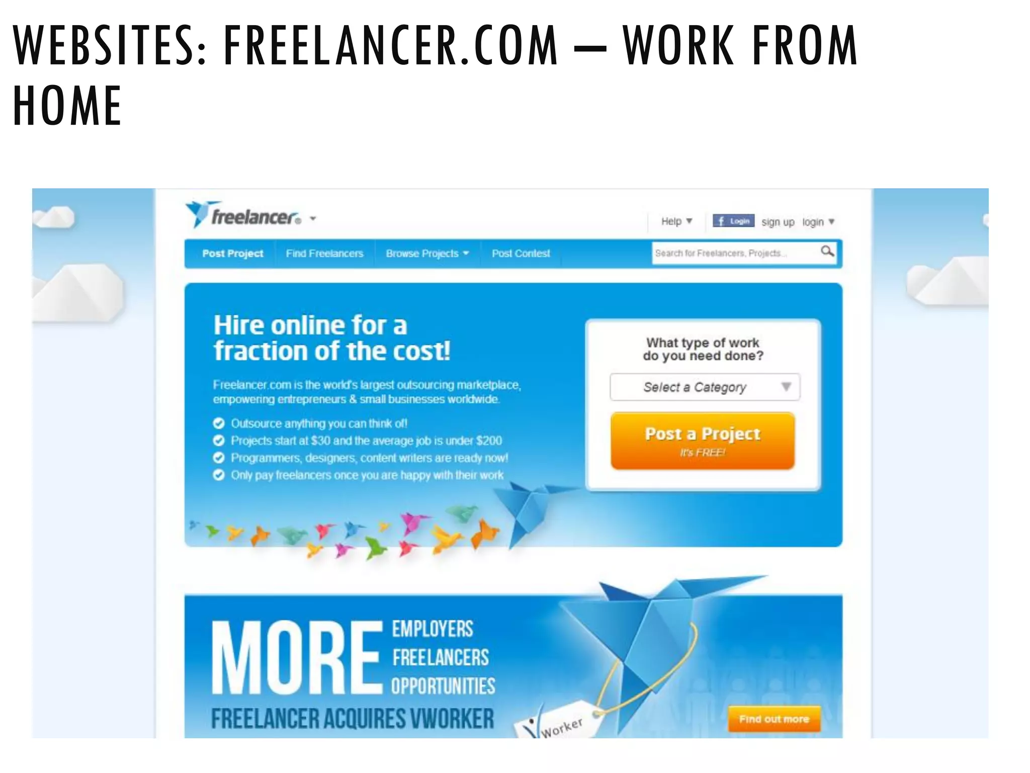 WEBSITES: FREELANCER.COM – WORK FROM
HOME
 