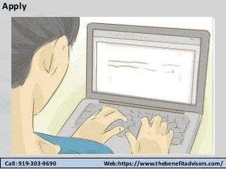 Apply
Call: 919-303-9690 Web:https://www.thebenefitadvisors.com/
 