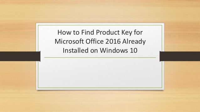 find office 2016 product key windows 10