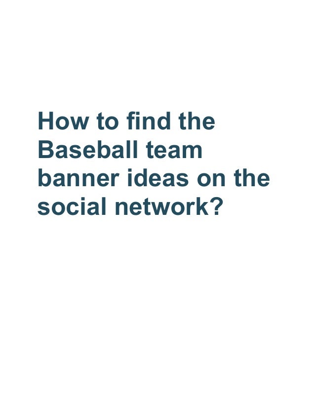 how to find the baseball team banner ideas on the social network
