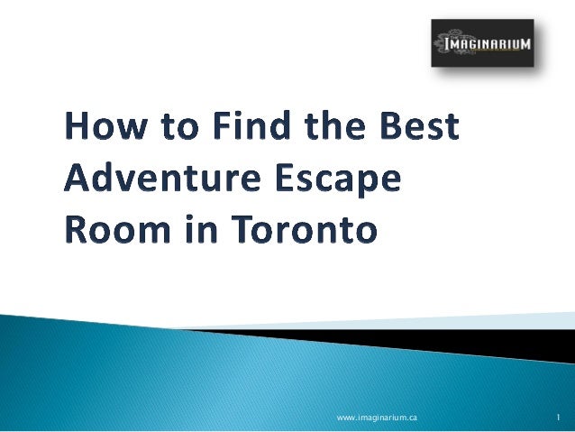 How To Find The Best Adventure Escape Room In Toronto