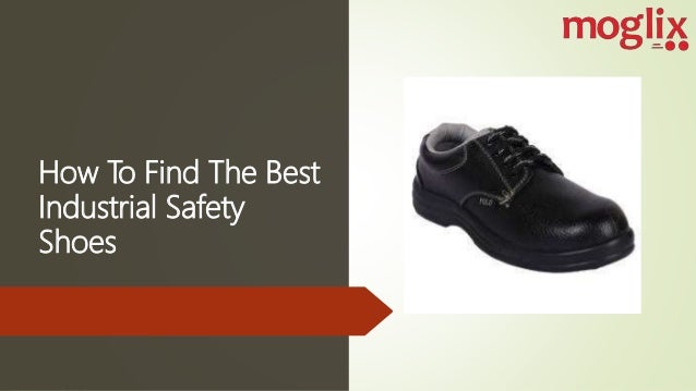 best industrial safety shoes