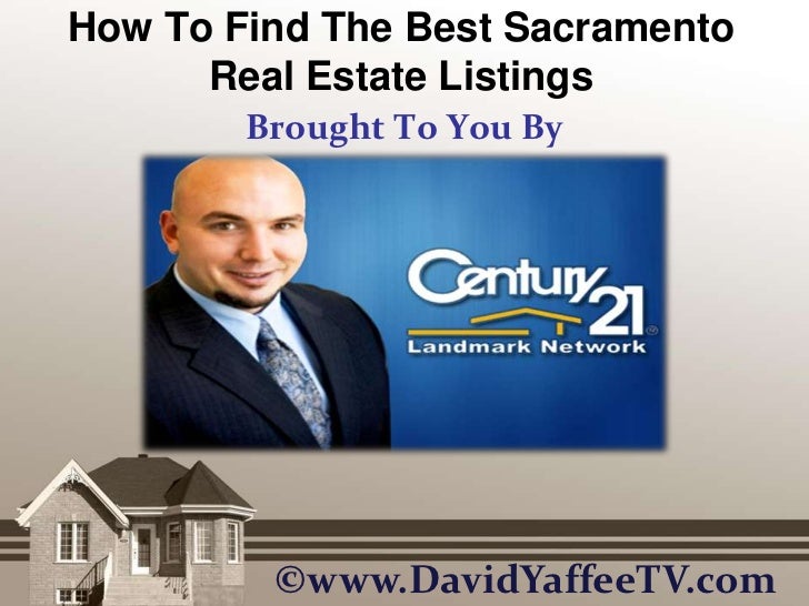 How To Find The Best Sacramento Real Estate Listings