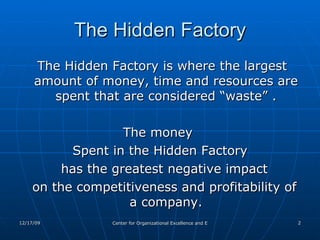 How To Find The Hidden Factory In Your Organization | PPT