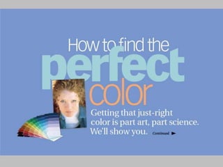 How to find the perfect color