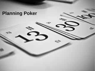Planning Poker
 