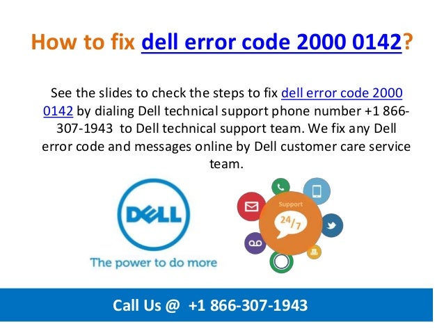 How to fix dell error code 2000 0142 call us @ +1 866 307-1943