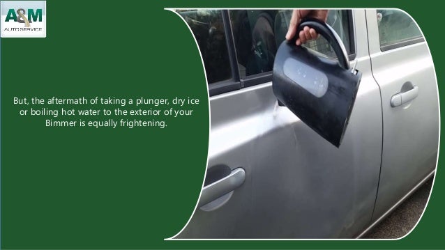 How To Fix Dents On Bmw